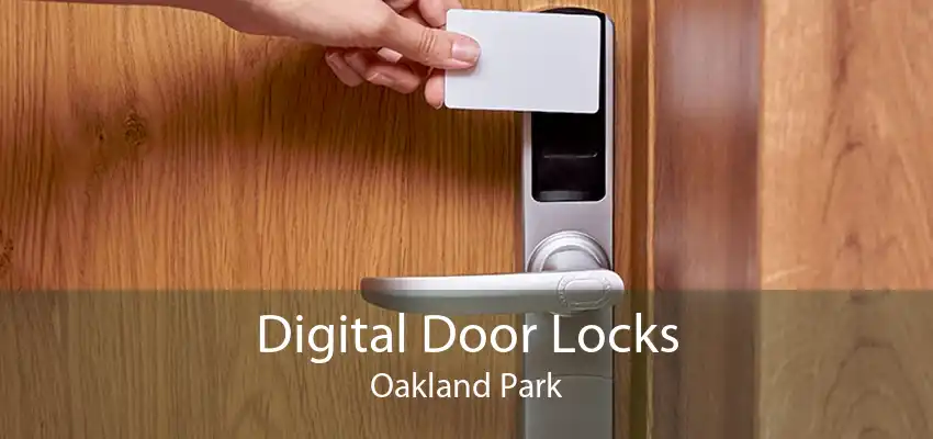Digital Door Locks Oakland Park