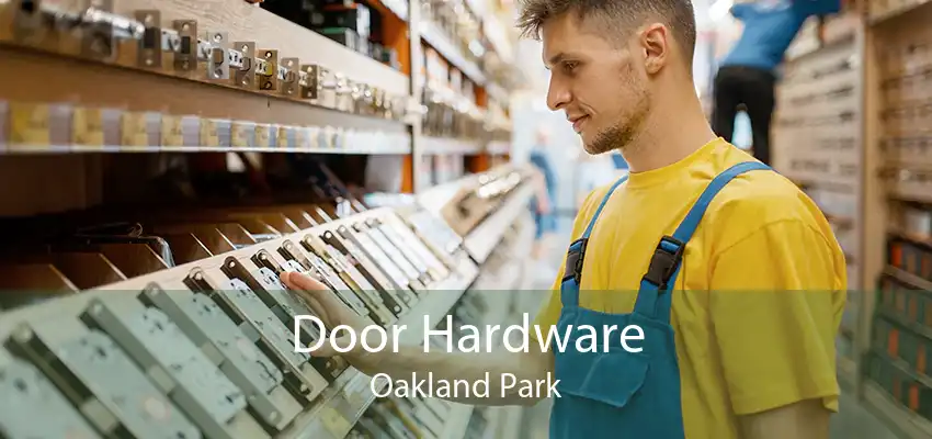 Door Hardware Oakland Park