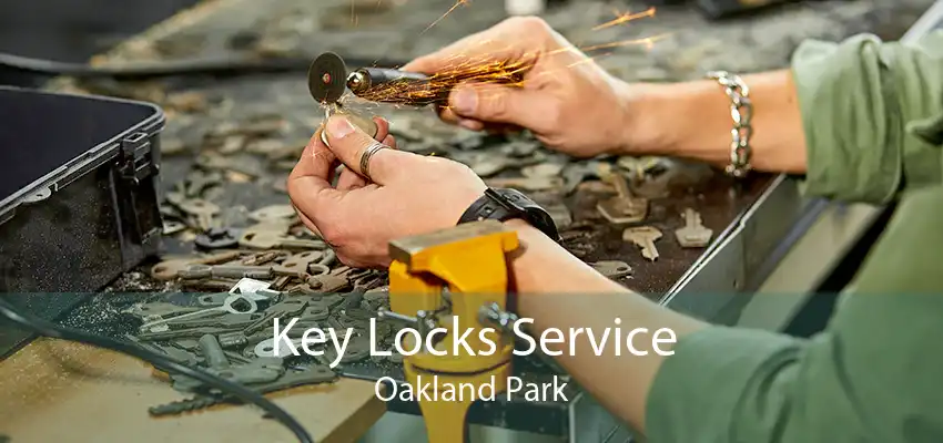 Key Locks Service Oakland Park