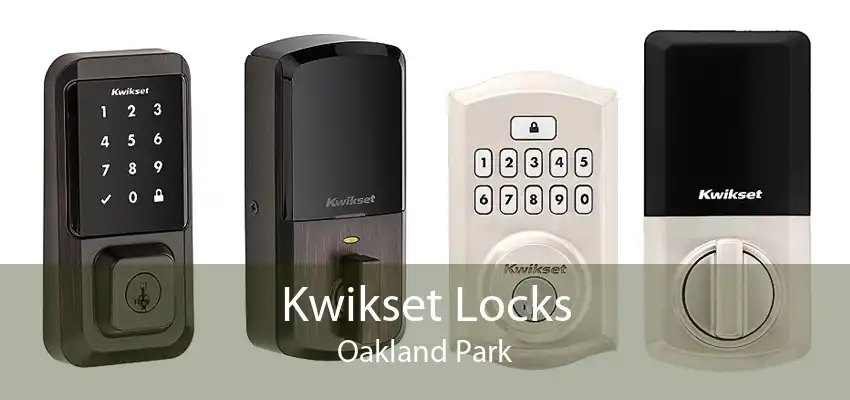 Kwikset Locks Oakland Park