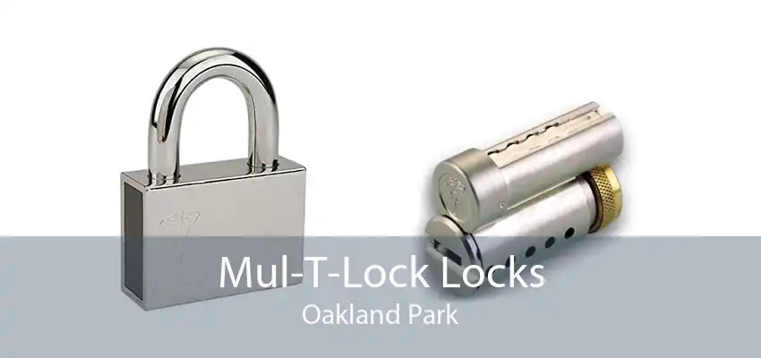 Mul-T-Lock Locks Oakland Park