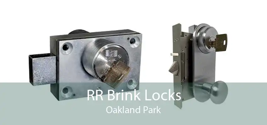 RR Brink Locks Oakland Park